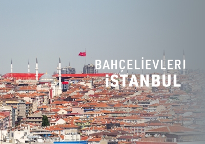 Bahçelievler / İSTANBUL