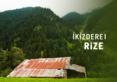 İkizdere / RİZE