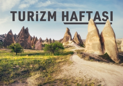 Turizm Haftası neden kutlanır? Turizm Haftası'nın geçmişi